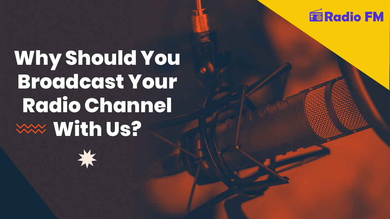 Why Should You List Your Radio Channel With Us?