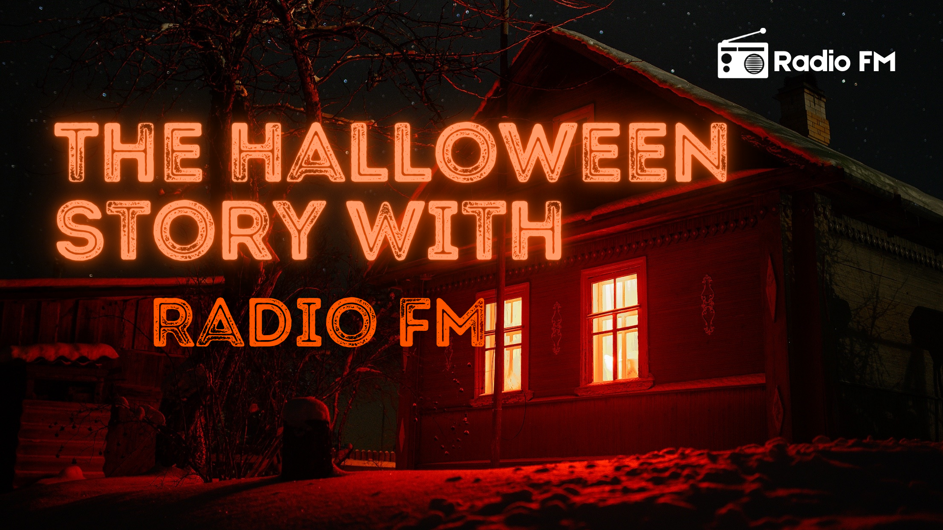 The Halloween Story with Radio FM