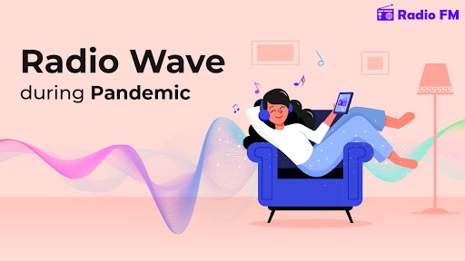 Radio Wave during Pandemic