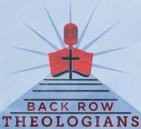 Cover of Back Row Theologians