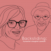 Cover of Backsliding: A Preacher's Daughter's Podcast