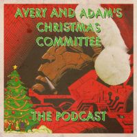 Cover of Avery and Adam's Christmas Committee: The Podcast