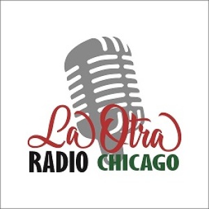 La Otra Radio Chicago