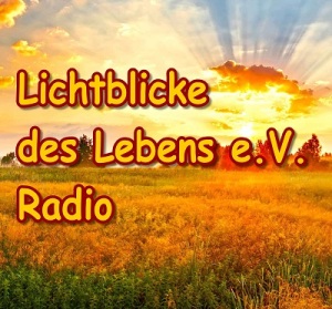 Lichtblicke des Lebens